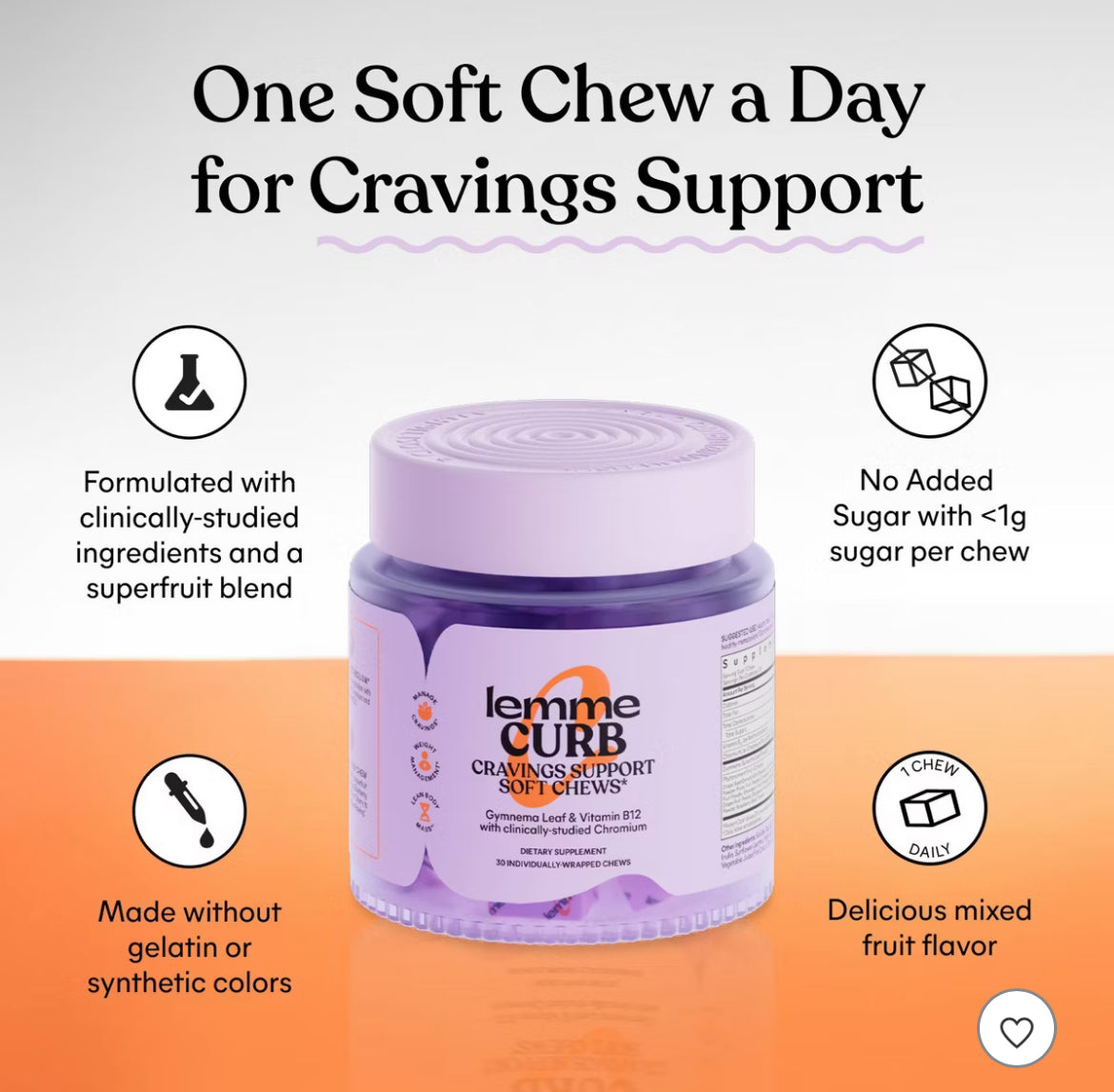 Lemme Curb Soft Chews - Craving Support, Chromax, Gymnema Leaf & Vitamin B12 - 1 Chew Daily - Mixed Fruit Flavored - 30ct